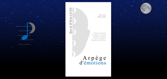 Arpège d'émotions (recueil poésie) - 2009
